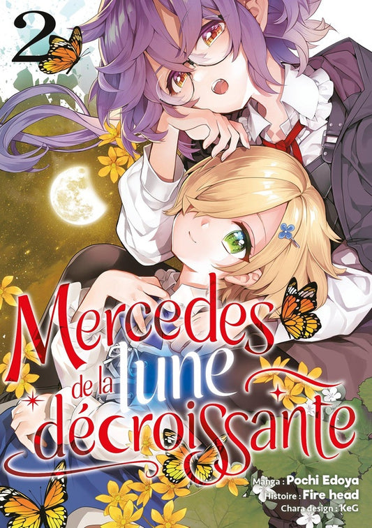 Front cover of Mercedes de la Lune Décroissante Tome 2