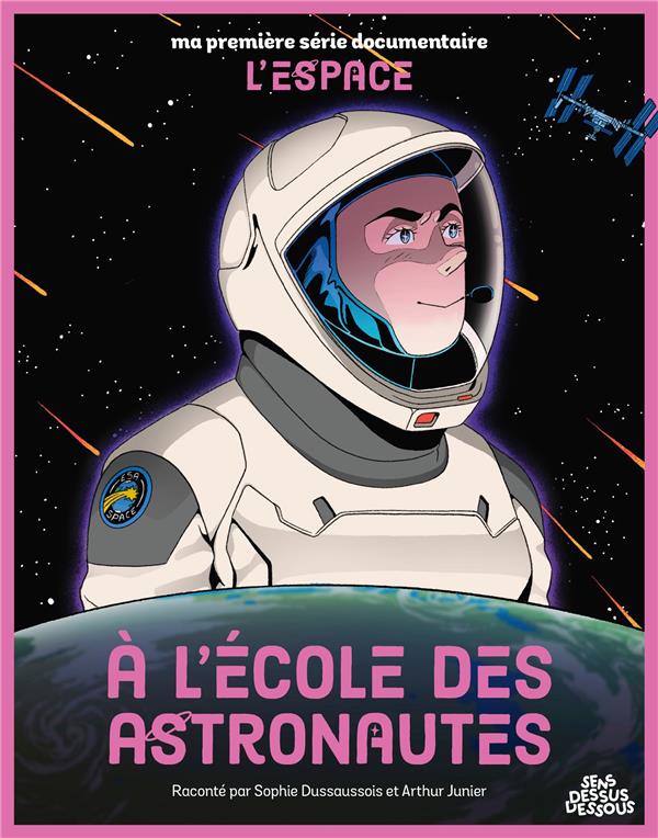Front cover of Ma première série documentaire : L'espace : À l'école des astronautes