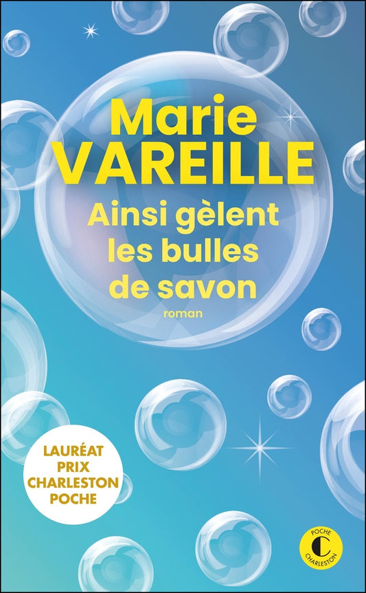 Front cover of Ainsi gèlent les bulles de savon