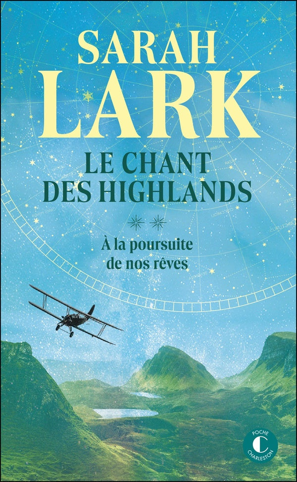 Front cover of Le chant des highlands Tome 2 : À la poursuite de nos rêves