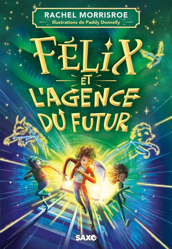 Front cover of Félix et l'agence du futur Tome 1