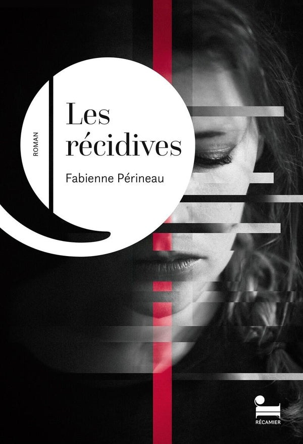 Front cover of Les récidives