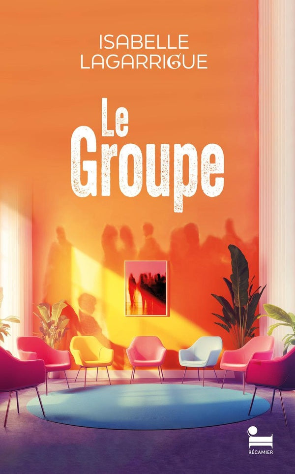 Front cover of Le Groupe
