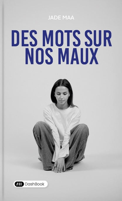 Front cover of Des mots sur nos maux