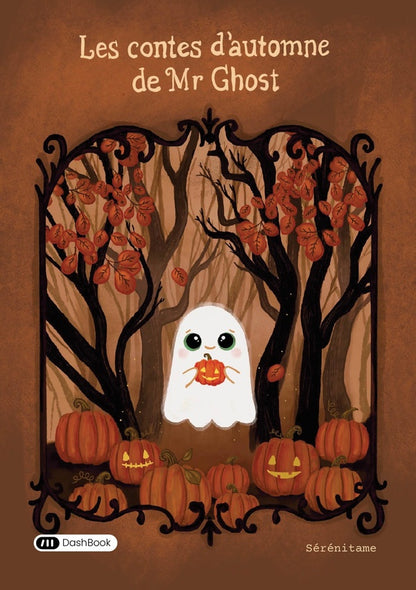 Front cover of Les contes d'automne de Mr Ghost