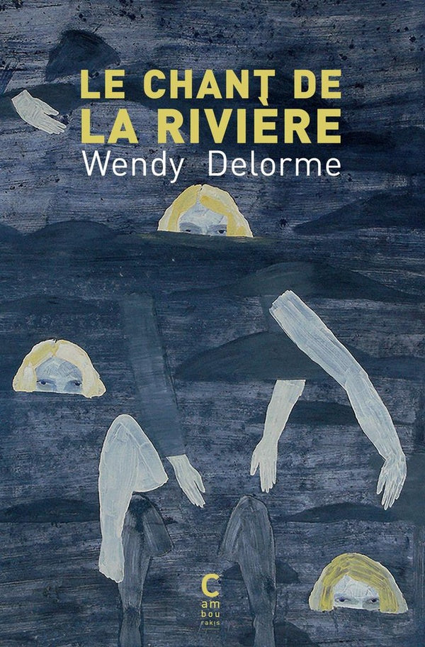 Front cover of Le Chant de la rivière
