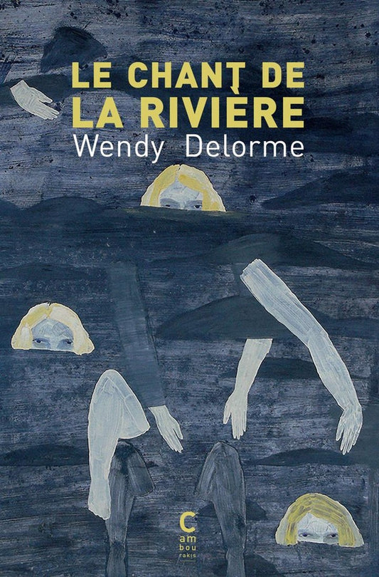 Front cover of Le Chant de la rivière