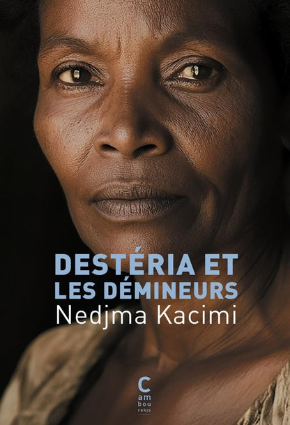 Front cover of Desteria et les démineurs