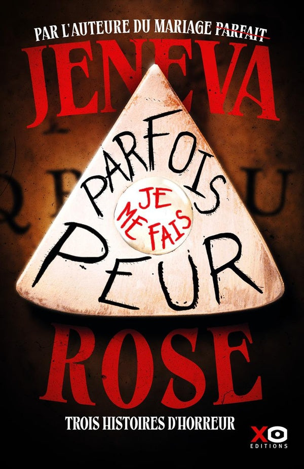Front cover of Parfois je me fais peur : Trois histoires d'horreur
