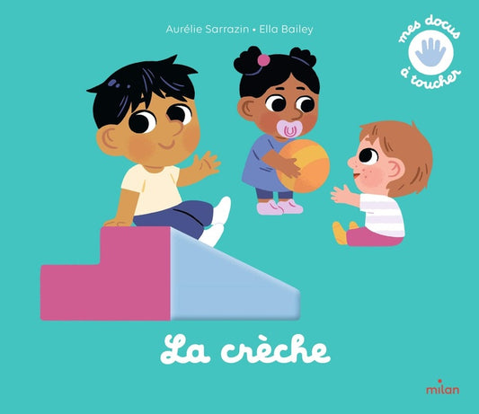 Front cover of Mes docus à toucher : La crèche