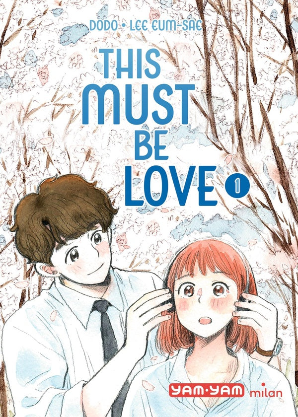 Front cover of This must be love Tome 1