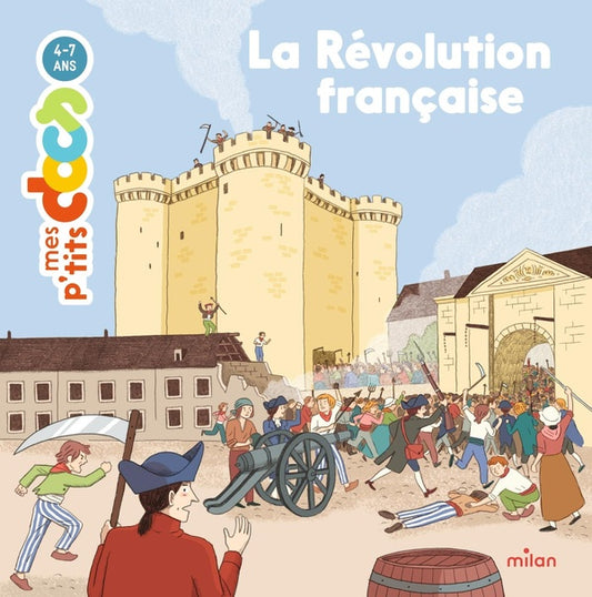 Front cover of Mes p'tits docs : La Révolution française