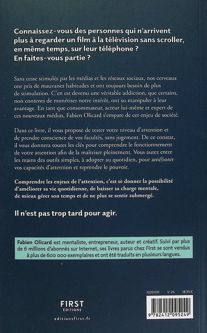 Back cover of Votre attention est votre superpouvoir : Des outils efficaces pour aider votre cerveau à se focaliser et rester concentré                     (Préface de Bernard Werber)