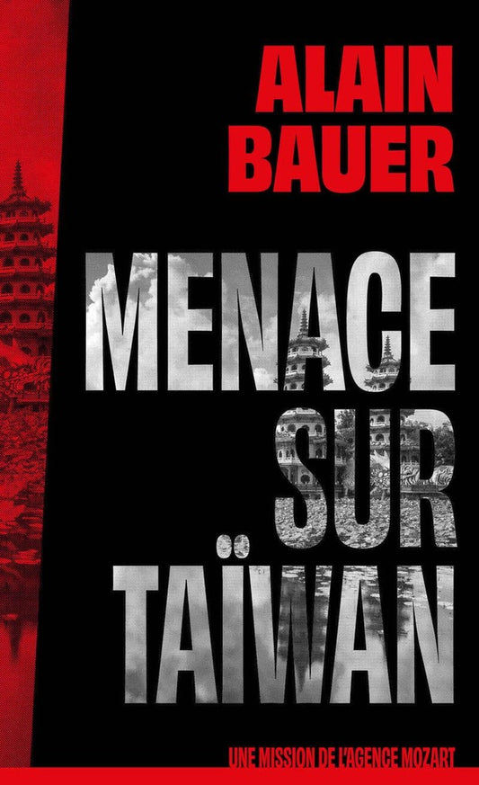 Front cover of Menace sur Taïwan : Une mission de l'agence Mozart