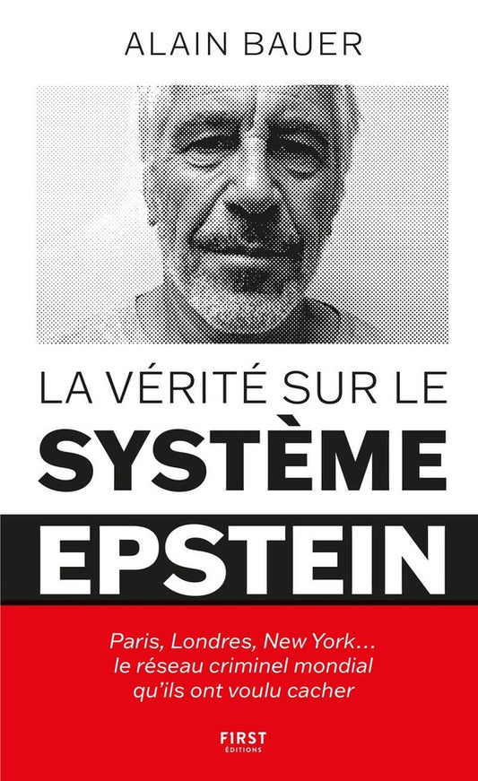 Front cover of La Vérité sur le système Epstein
