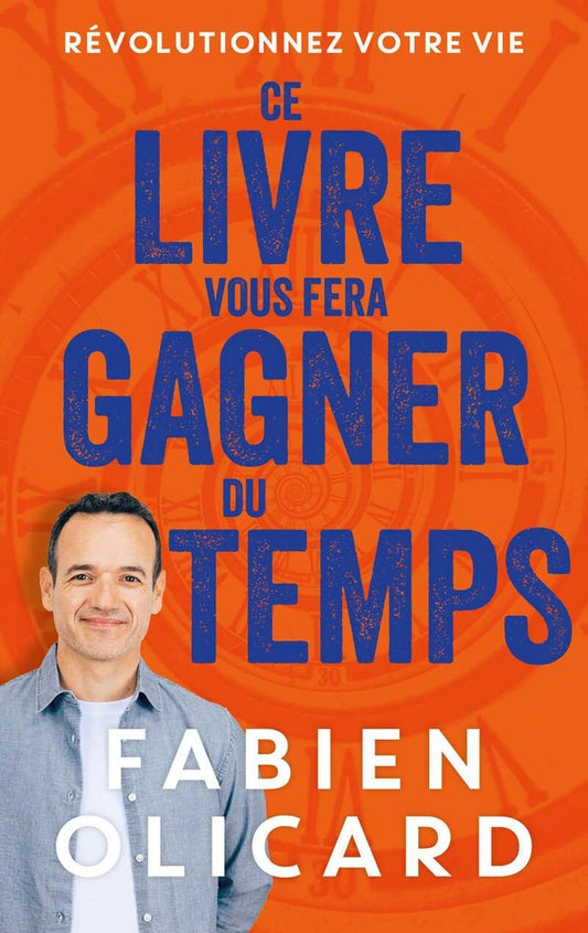Front cover of Ce livre vous fera gagner du temps