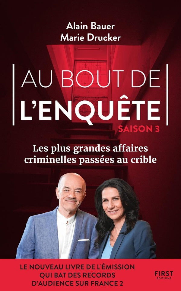 Front cover of Au bout de l'enquête : Les plus grandes affaires criminelles passées au crible Tome 3