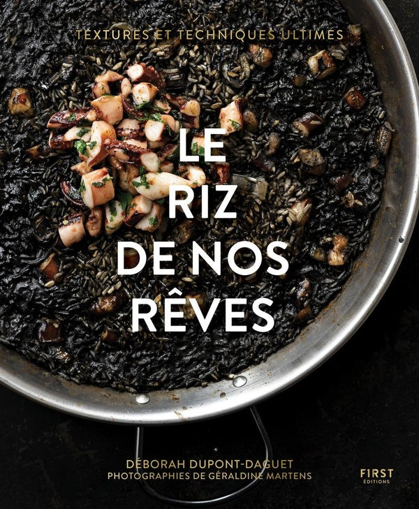 Front cover of Le riz de nos rêves