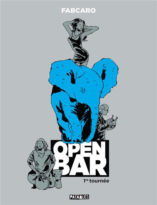 Front cover of Open bar Tome 1 : 1re tournée