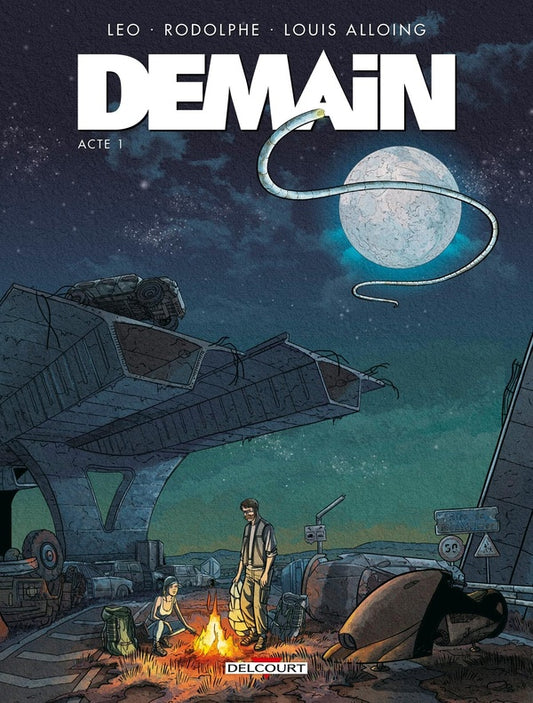 Front cover of Demain Tome 1 : acte 1