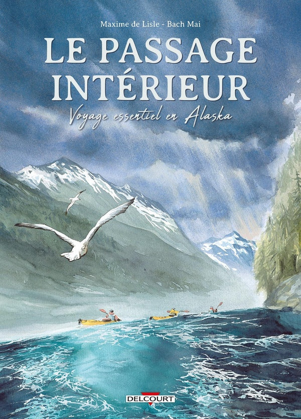 Front cover of Le passage intérieur : voyage essentiel en Alaska