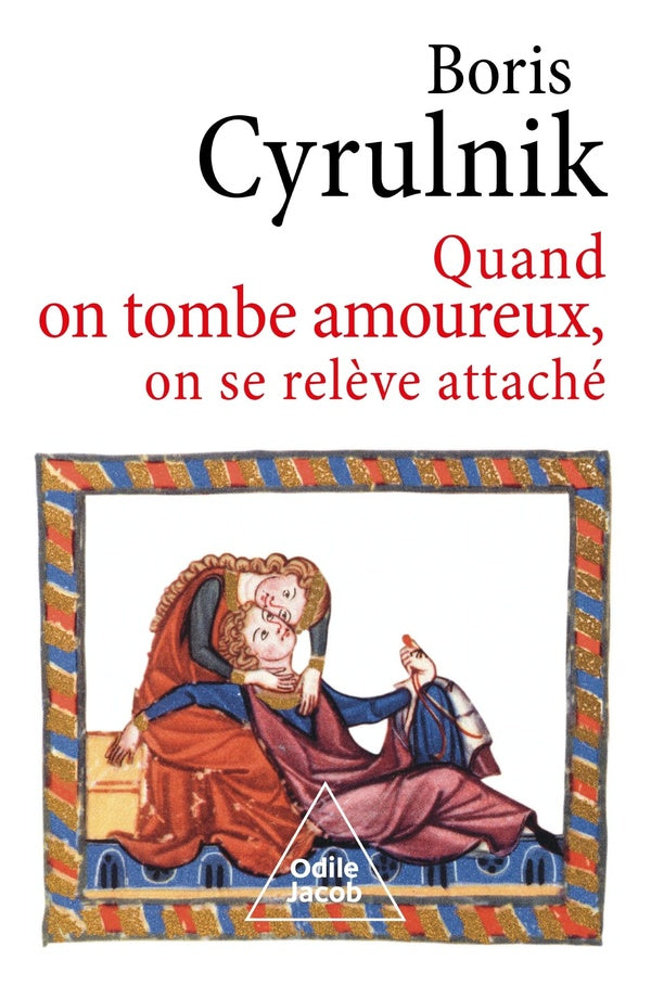 Front cover of Quand on tombe amoureux, on se relève attaché