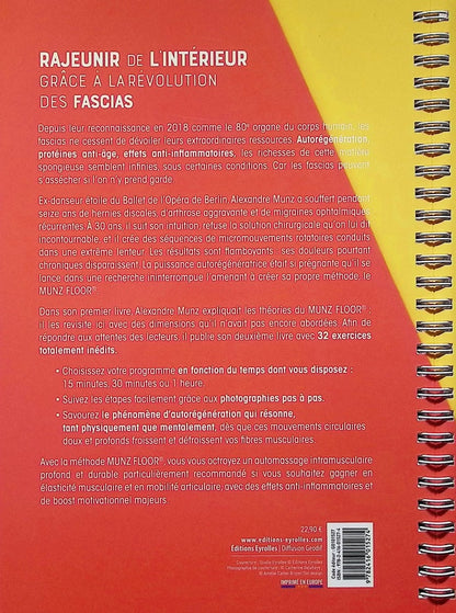 Back cover of Rajeunir de l'intérieur grâce à la révolution des fascias : 32 exercices accessibles à tous pour vous libérer de vos douleurs et vous régénérer