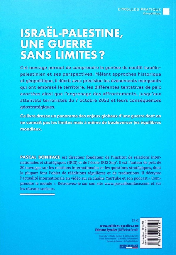 Back cover of Israël-Palestine, une guerre sans limites ? Comprendre l'histoire et l'actualité d'un conflit majeur