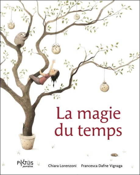 Front cover of La magie du temps