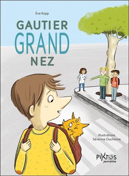 Front cover of Gautier grand nez