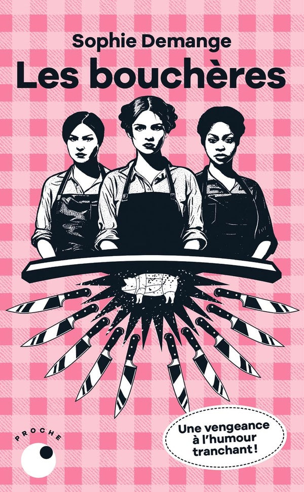 Front cover of Les bouchères