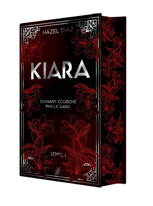 Front cover of Kiara, diamant écorché par le sang Tome 1                     (Édition collector)