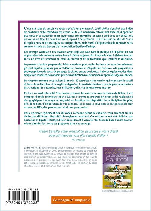 Back cover of 100 exercices pour jouer avec son cheval ; progressez et devenez expert en Equifeel ! (2e édition)