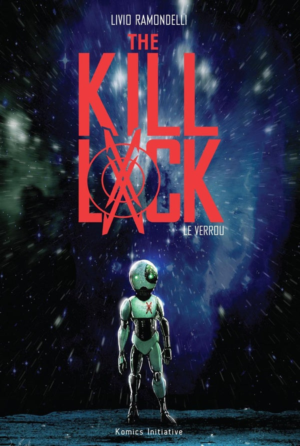 Front cover of The kill lock