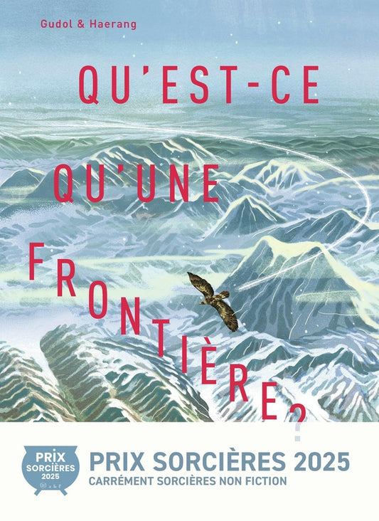 Front cover of Qu'est-ce qu'une frontière ?
