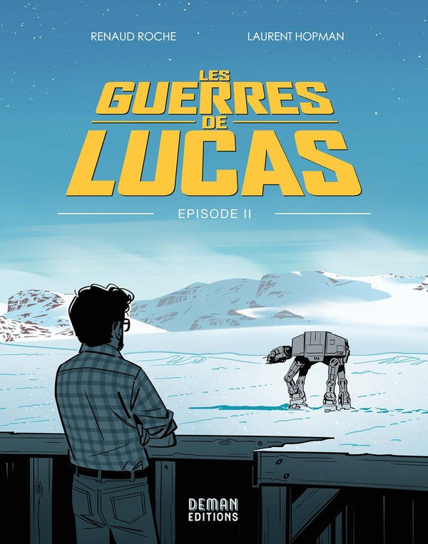 Front cover of Les Guerres de Lucas - Épisode 2