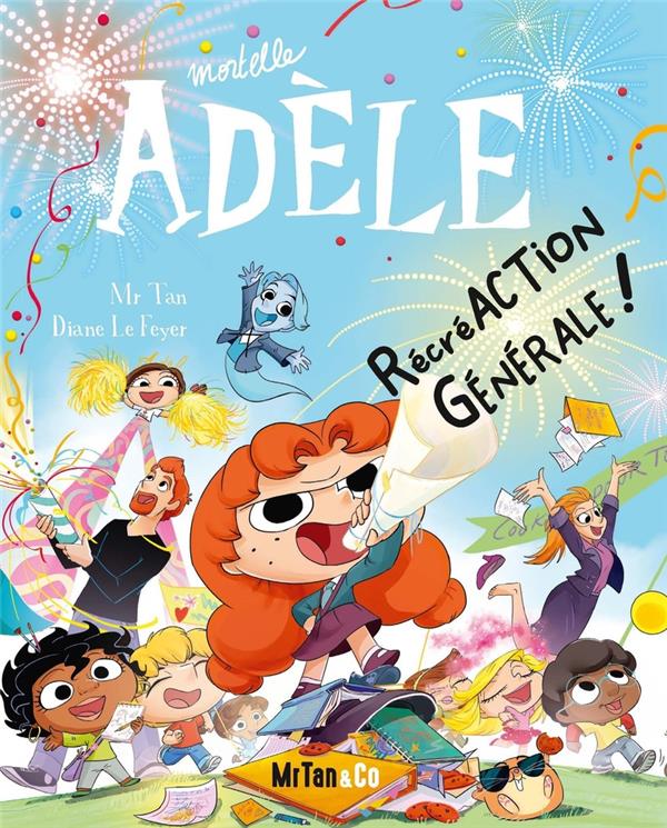 Front cover of Mortelle Adèle Tome 21 : RécréAction générale !
