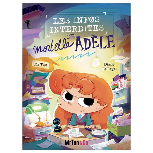 Front cover of Les infos interdites de Mortelle Adèle