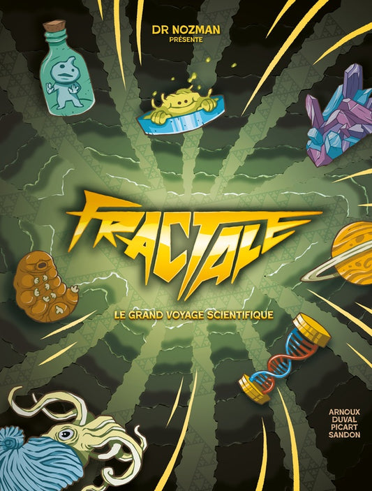 Front cover of Fractale : Le grand voyage scientifique                     (Introduction de Dr Nozman)