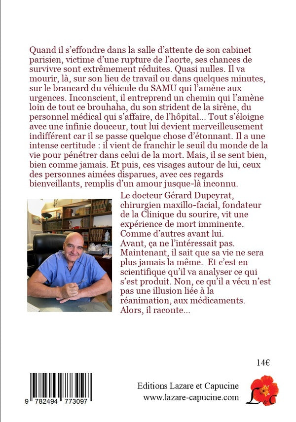 Back cover of Revenu de la mort : Un médecin raconte cette expérience de mort imminente qui a changé sa vie