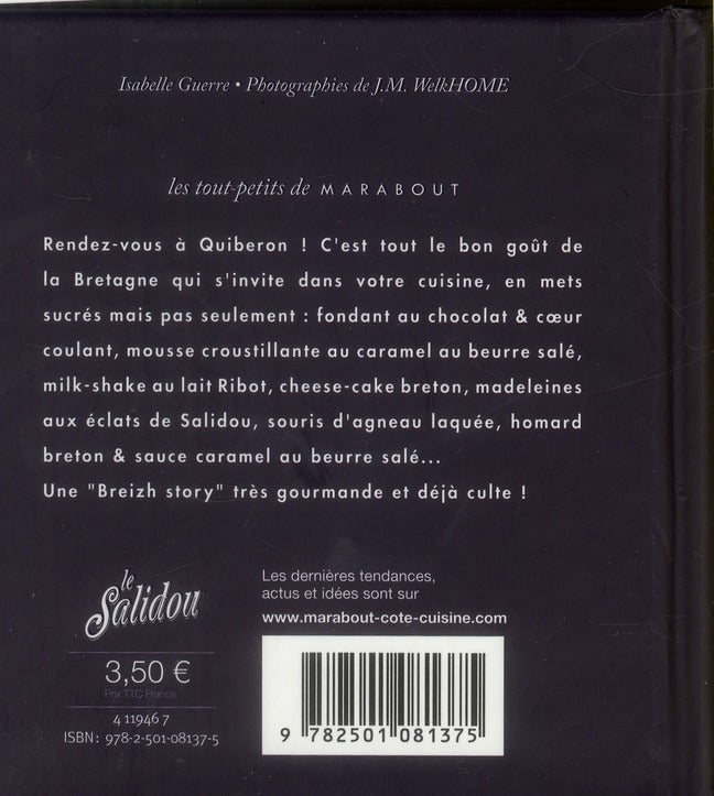 Back cover of Caramel au beurre salé le Salidou ; les 30 recettes culte