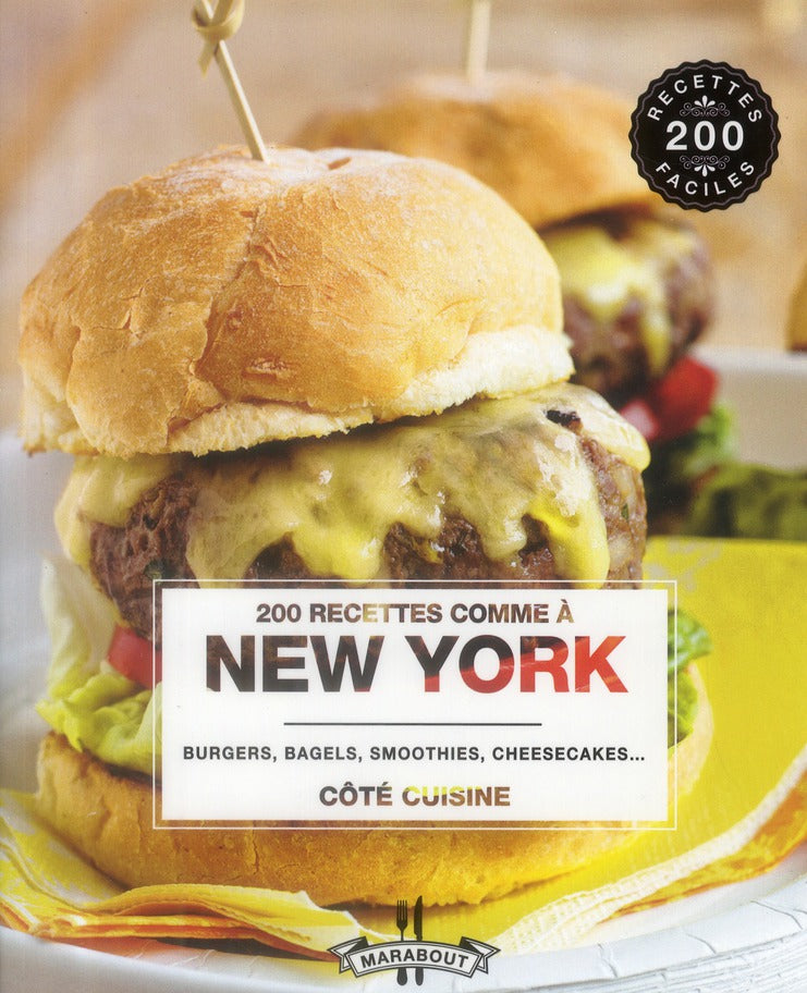 Front cover of 200 recettes comme à New York