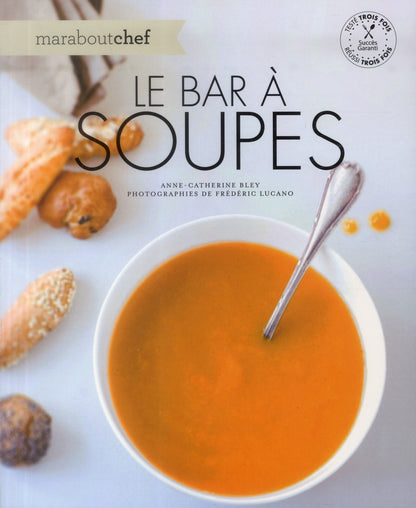 Front cover of Le bar à soupes