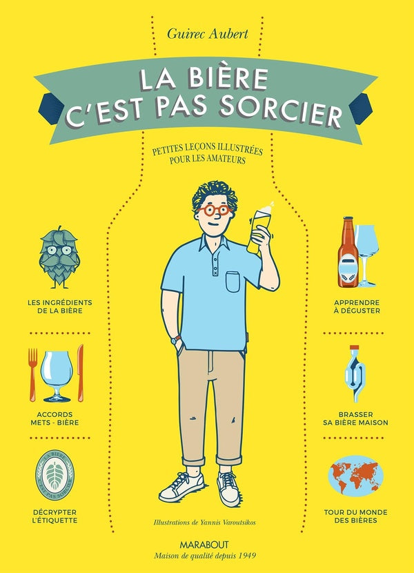 Front cover of La bière c'est pas sorcier