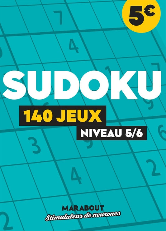 Front cover of Sudoku : 140 jeux, niveau 5/6