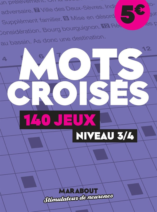 Front cover of Mots croisés : 140 jeux, niveau 3/4