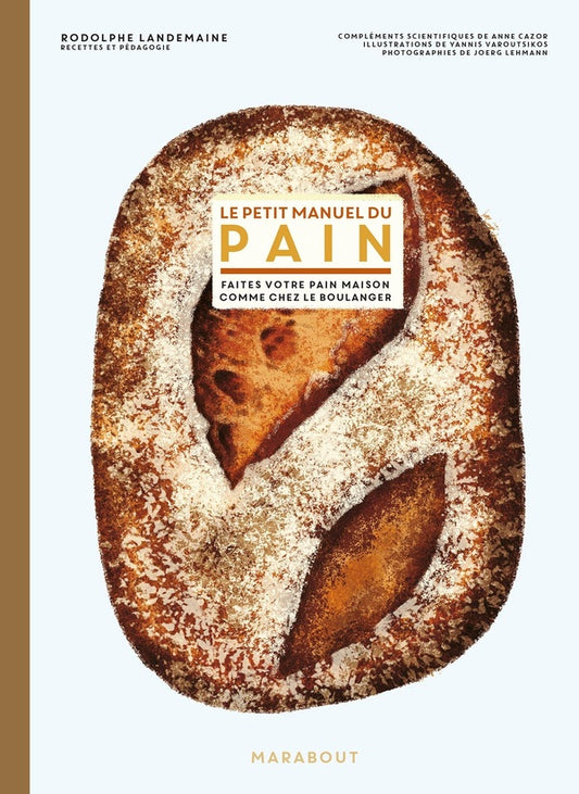 Front cover of Le petit manuel du pain
