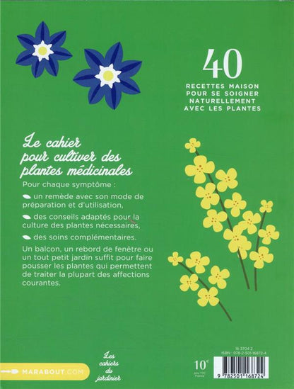 Back cover of Les cahiers du jardinier : les plantes qui soignent