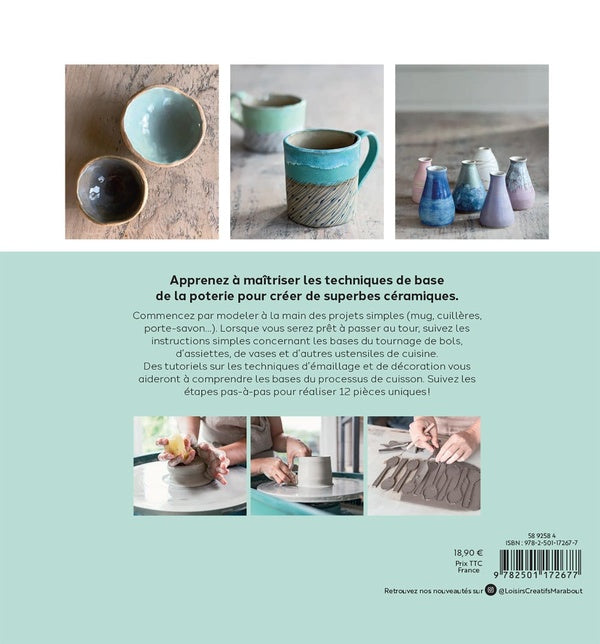 Back cover of Le guide de la poterie pour débutant : 12 projets avec et sans tour