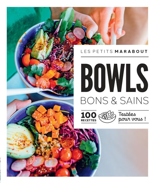 Front cover of Les petits Marabout : bowls bons et sains